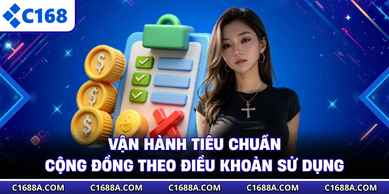 Vận hành tiêu chuẩn cộng đồng theo điều khoản sử dụng
